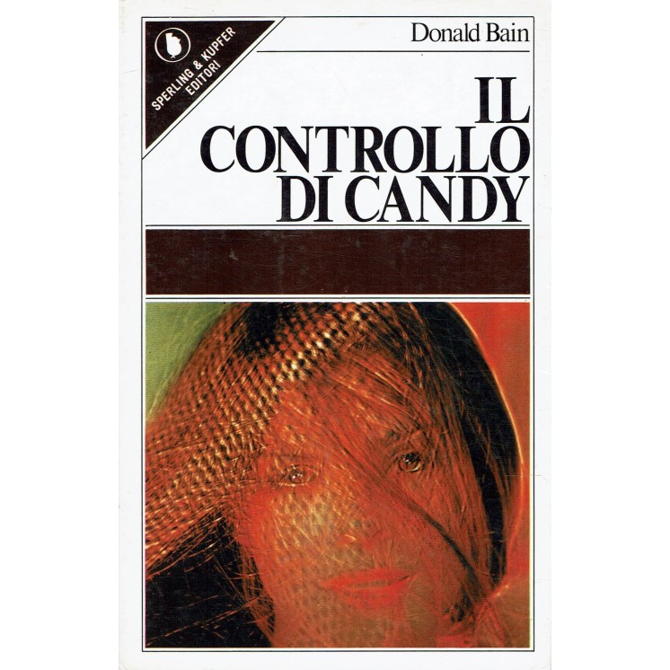 Donald Bain : Il controllo di Candy ed. Sperling e Kupfer A70