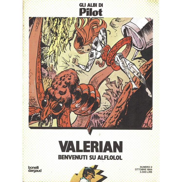 Gli albi di Pilot n. 2 Valerian benvenuti su Alflolol ed.L'Isola Trova FU01