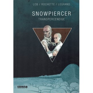 Snowpiercer transperceneige di Lob Rochette Legrand ed. Cosmo FU06