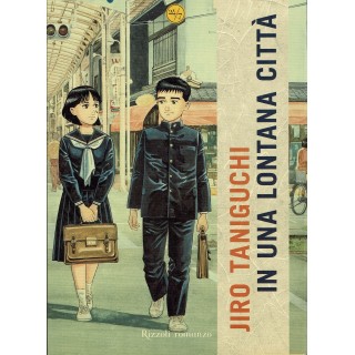 In una lontana citta' di Jiro Taniguchi ed. Rizzoli FU10