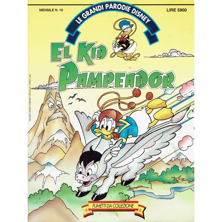 Le Grandi Parodie Disney n. 10 El kid Pampeador ed. Walt Disney FU05