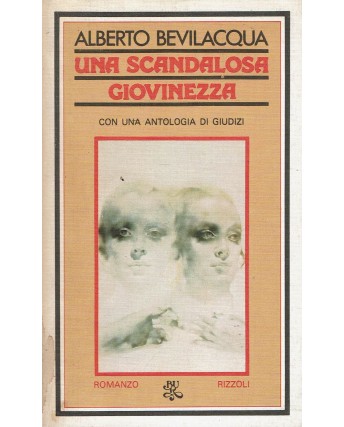 Alberto Bevilacqua : una scandalosa giovinezza ed. Rizzoli A18