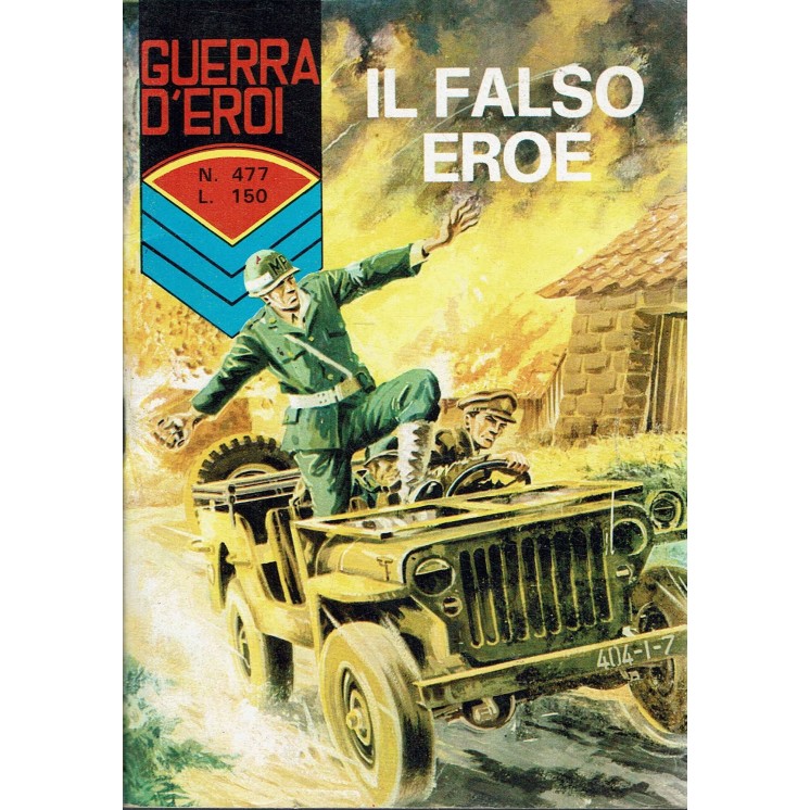 Guerra d'Eroi : il falso eroe n. 477 ed. Corno FU07