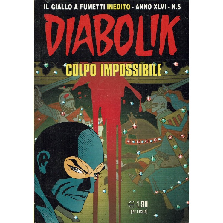 DIABOLIK Anno XLVI n. 5 colpo impossibile ed. Astorina