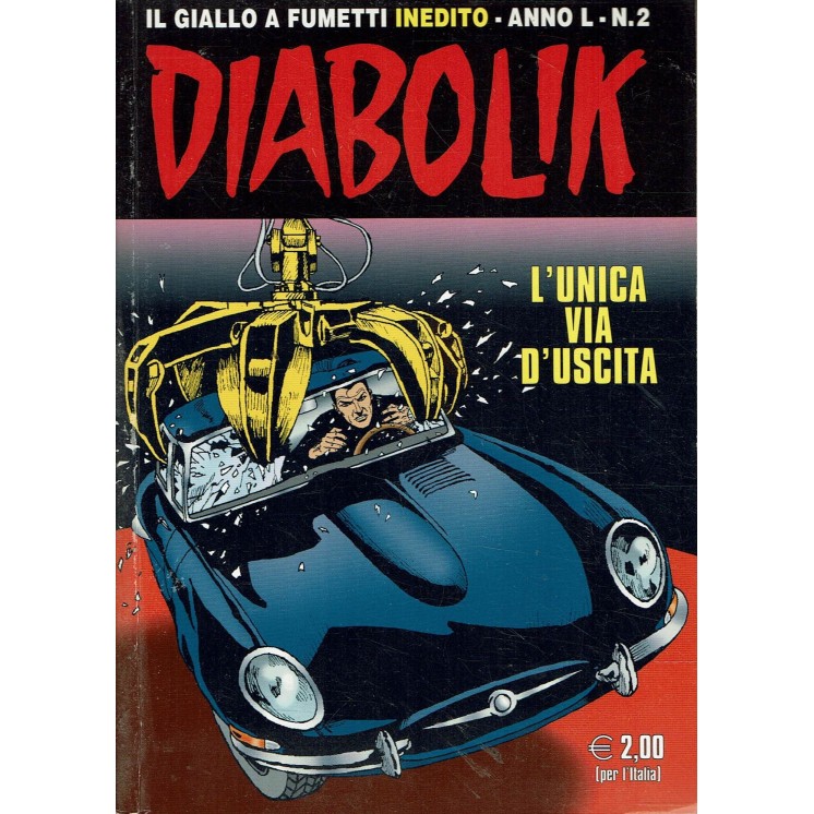 DIABOLIK Anno L n. 2 l'unica via d'uscita di Gussani ed. Astorina