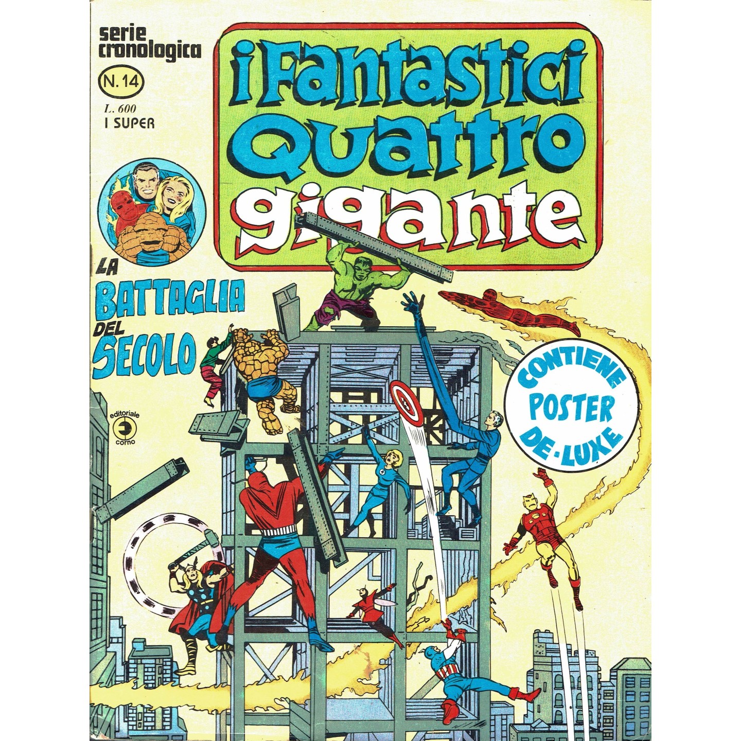 I Fantastici Quattro Gigante Serie Cronologica n.14 la battaglia ed. Corno FU33