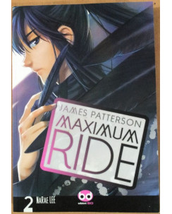 Maximum Ride n. 2 di James Patterson e Narae Lee ed. BD FU17