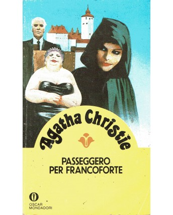 Agatha Christie : passeggero per Francoforte ed. Oscar Mondadori A88