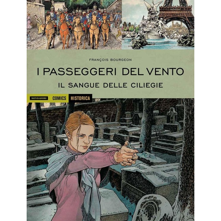 Historica 79 passeggeri vento sangue ciliegie di Bourgeon ROVINATO ed. Mond FU41