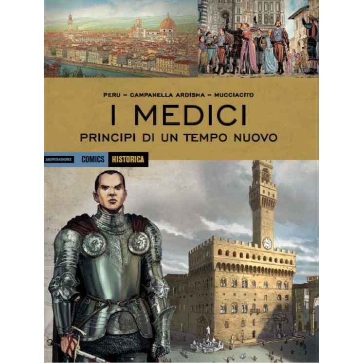 Historica 72 i Medici 2 principi di un tempo perduto ROVINATO ed. Mondadori FU41