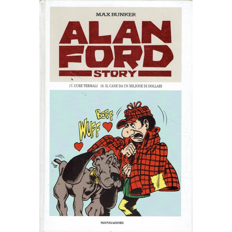 Alan Ford Story n. 9 cure termali di Magnus e Bunker ed.Mondadori BO07