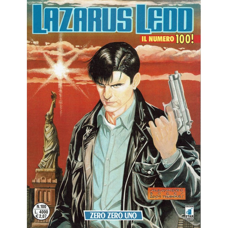 Lazarus Ledd n. 100 zero zero uno di Capone ed. Star Comics