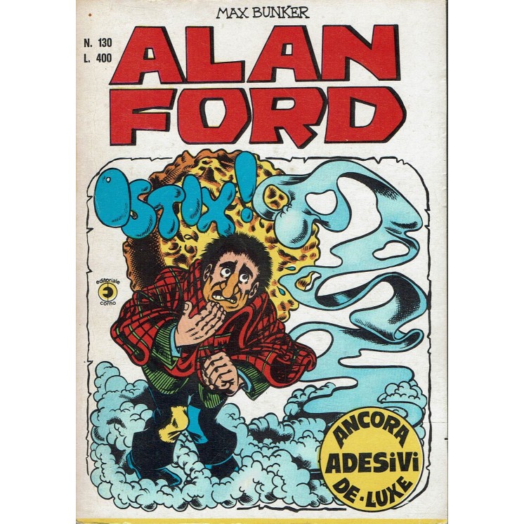 Alan Ford n. 130 Ostix ! con ADESIVI di Max Bunker ed. Corno