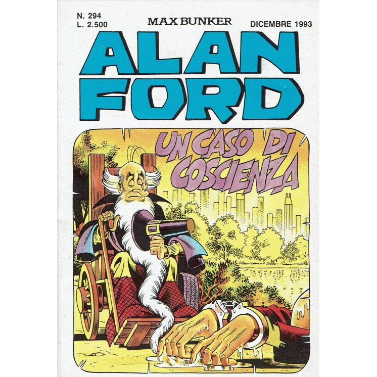 Alan Ford n. 294 un caso di coscienza di Max Bunker ed. MBP BO08