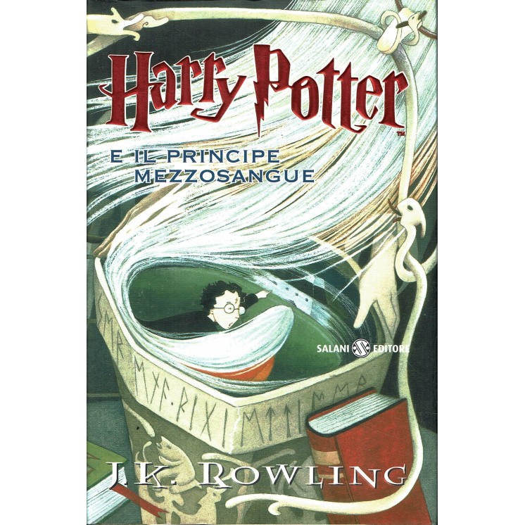 J. K. Rowling: Harry Potter e il principe mezzosangue 6 ristampa ed. Salani A04