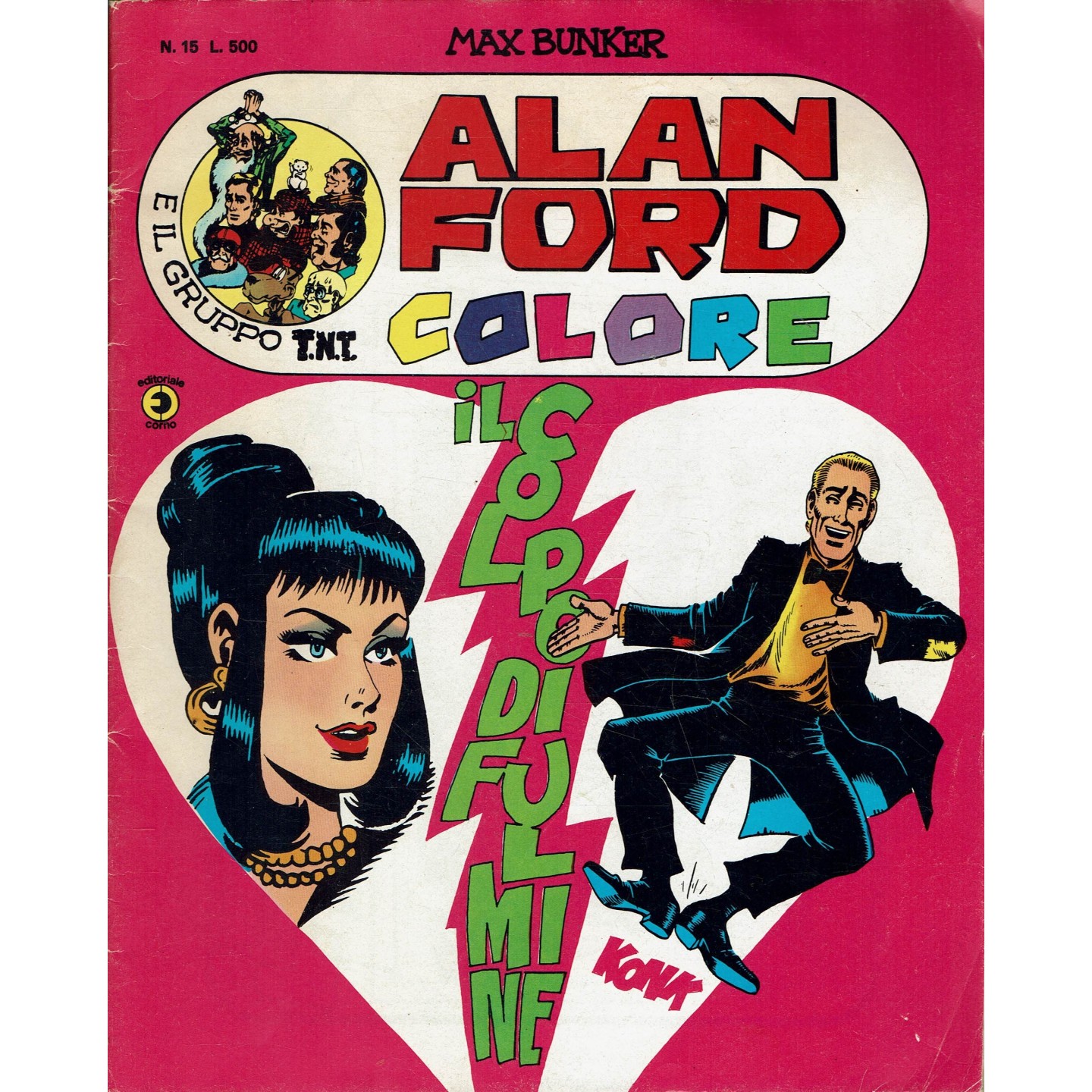 Alan Ford Colore n. 15 il colpo di fulmine di Max Bunker ed. Corno FU03