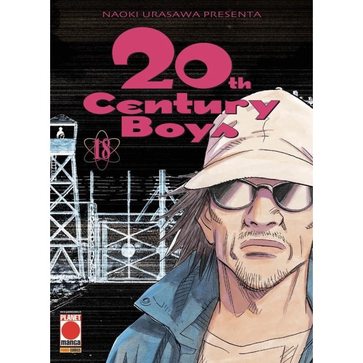 20th Century Boys n.18 di Naoki Urasawa RISTAMPA ed. Panini