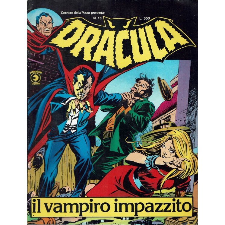 Corriere della Paura presenta Dracula 10 il vampiro impazzito ed. Corno FU17