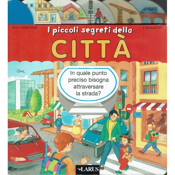 M. A. Didierjean : i piccoli segreti della città ed. Laurus FF17