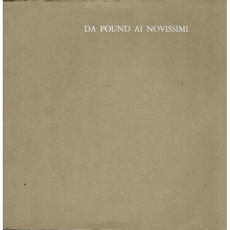 Da Pound ai Nuovissimi antologia poeti ed. Pesci Oro FF17