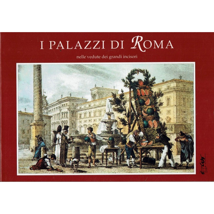 I palazzi di Roma nelle vedute dei grandi incisori ed. il Cubo FF17