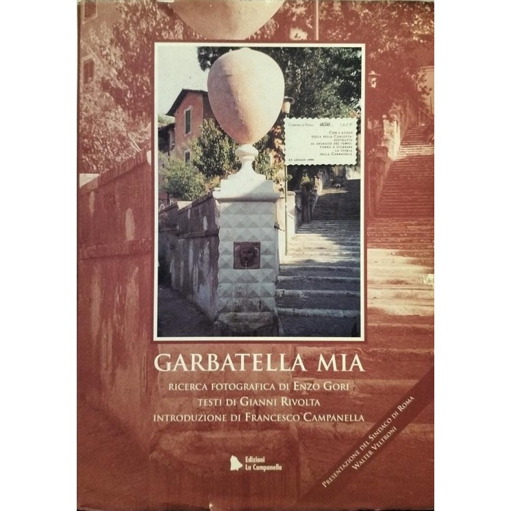 Garbatella mia ricerca fotografica di Enzo Gori ed. La Campanella FF00