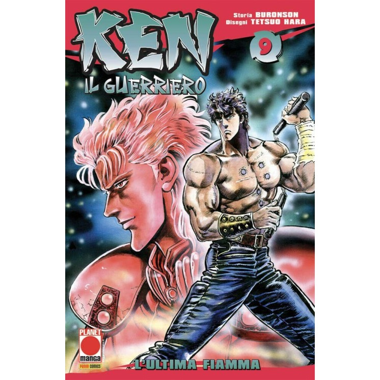 Ken il Guerriero n. 9 di Buronson & Tetsuo Hara RISTAMPA ed. Panini NUOVO