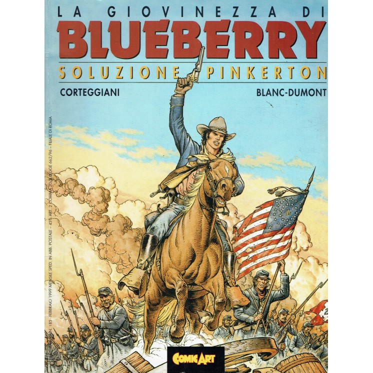 ETERNAUTA n.185 La giovinezza di Blueberry Soluzione Pinkerton ed COMIC ART FU26