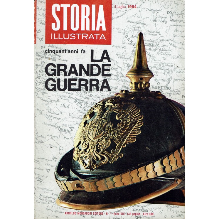 Storia Illustrata   7 lug 1964 La Grande Guerra FF00