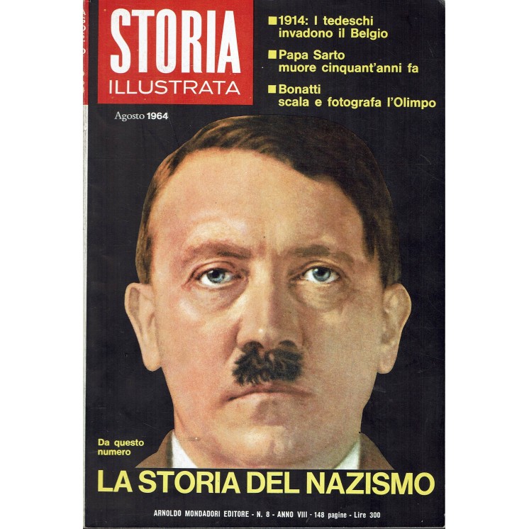 Storia Illustrata   8 ago 1964 La storia del nazismo FF00