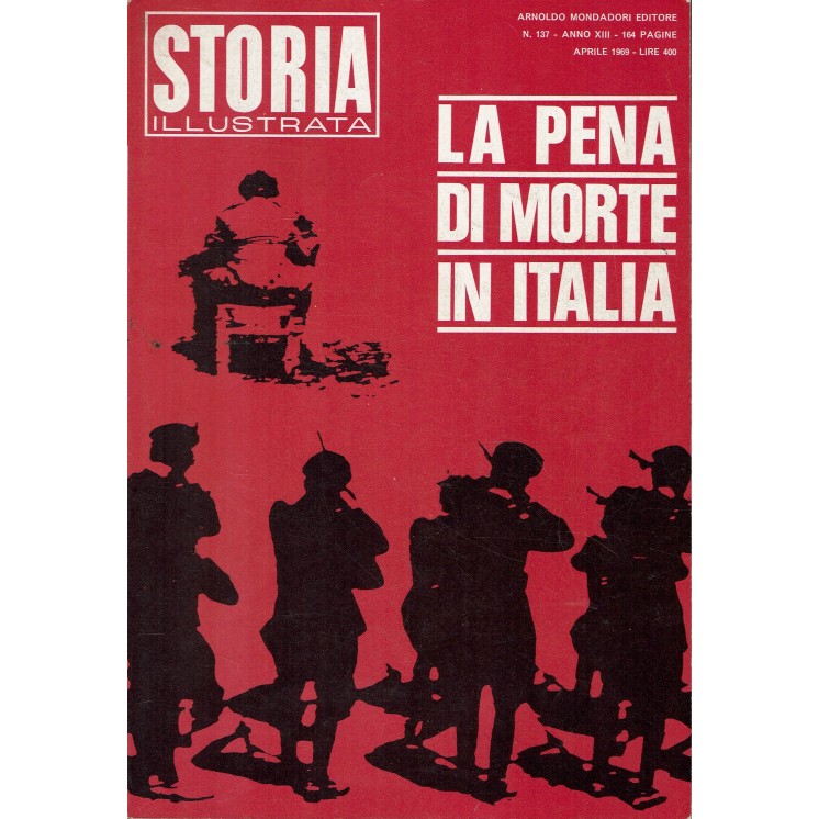 Storia Illustrata 137 apr 1969 La pena di morte in Italia FF00