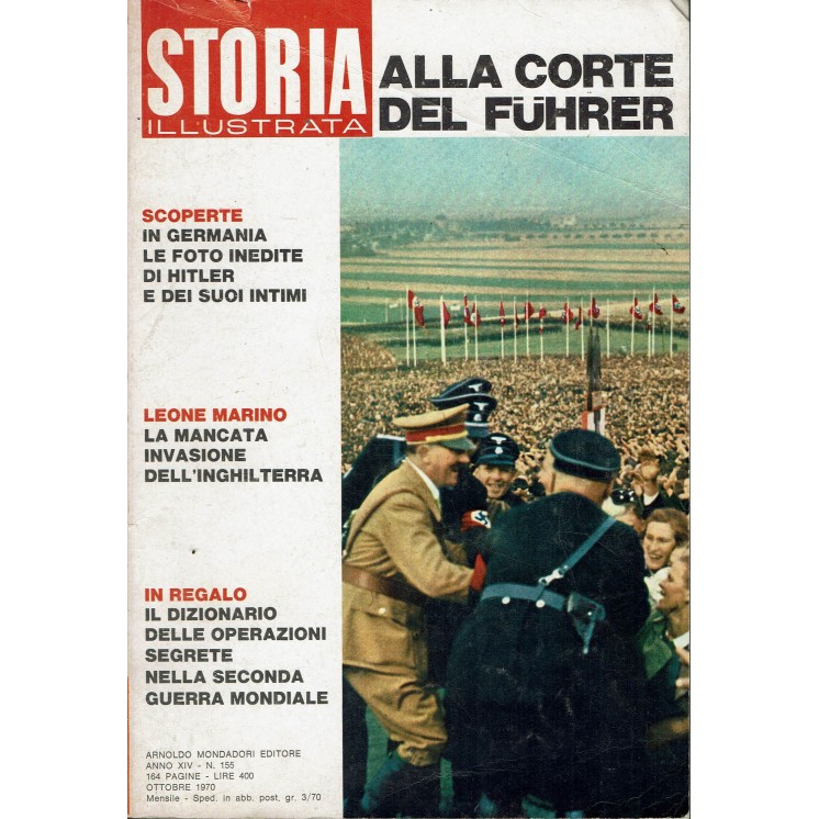 Storia Illustrata 155 ott 1970 La mancata invasione dell' Inghilterra FF00