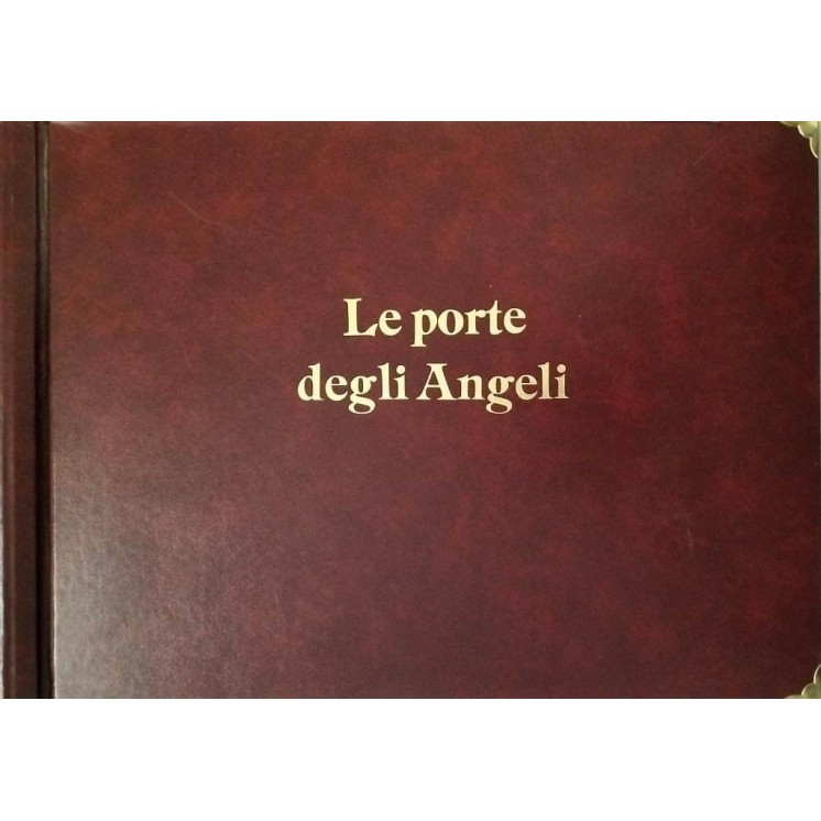 Bruno Ianni : le porte degli Angeli 12 porte 12 profeti ed. Isola FF21