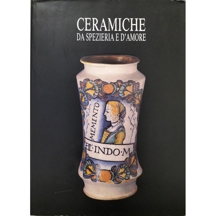 Luzi Mancini : ceramiche da spezieria e d'amore ed. Tusciart FF21