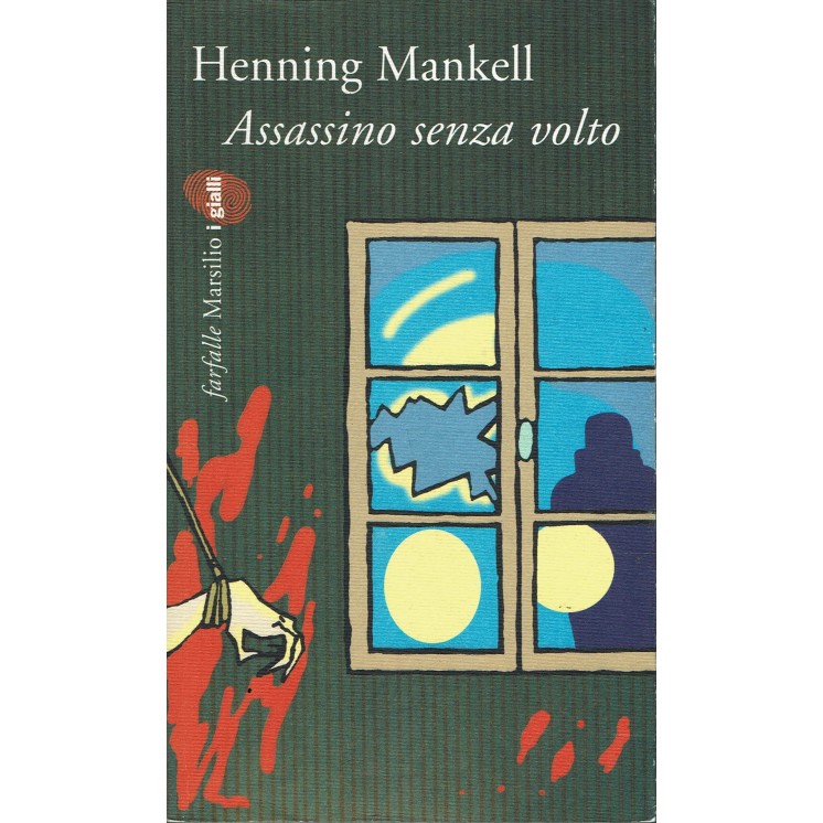 Henning Mankell : Assassino senza volto ed. Marsilio A85
