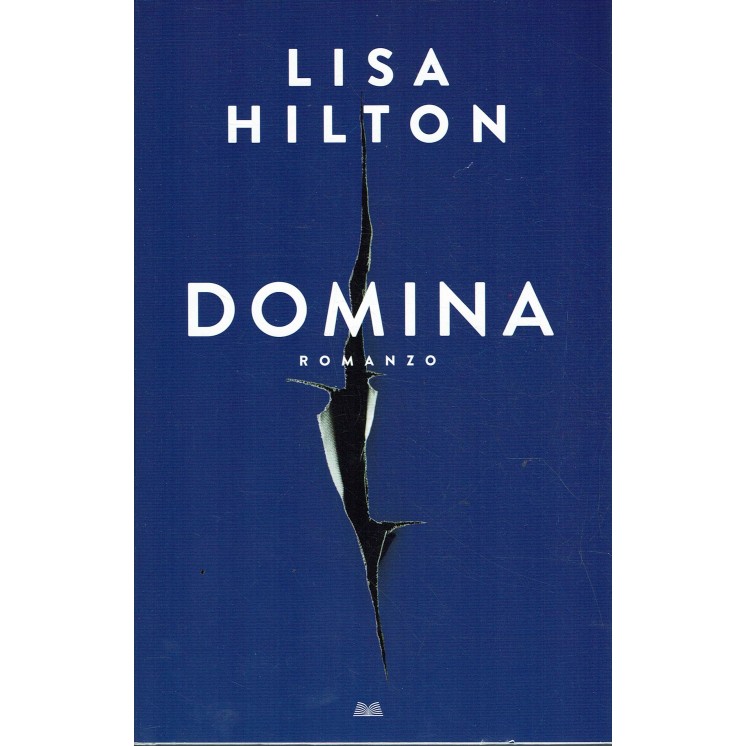 Lisa Hilton : Domina ed. Mondolibri A86