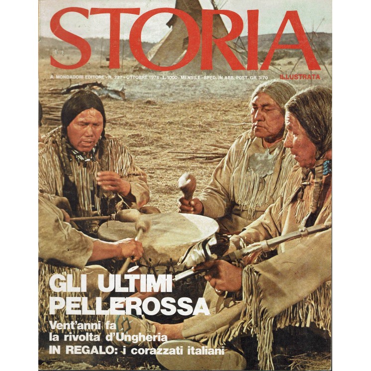 Storia Illustrata 227 ott 1976 Gli ultimi Pellerossa FF15