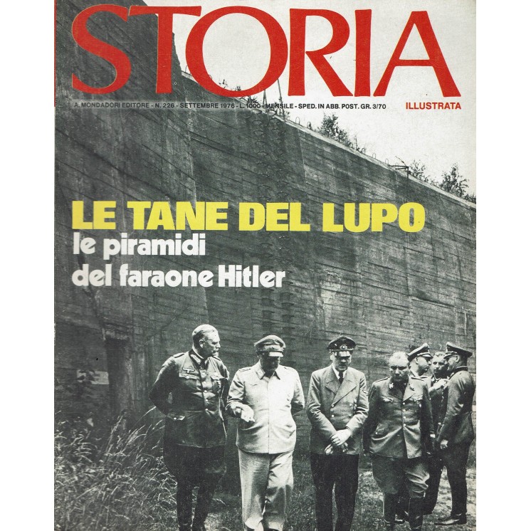 Storia Illustrata 226 sett 1976 Le tane del lupo piramidi faraone Hitler FF15