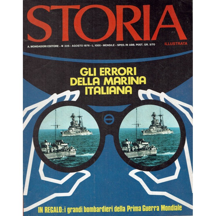 Storia Illustrata 225 ago 1976 Gli errori della marina italiana FF15