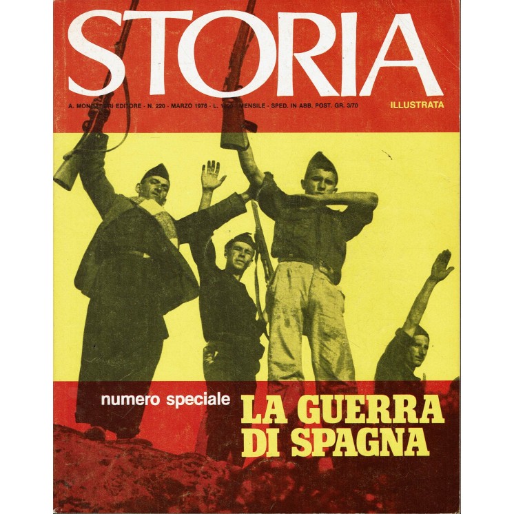 Storia Illustrata 220 mar 1976 Speciale La Guerra di Spagna FF15