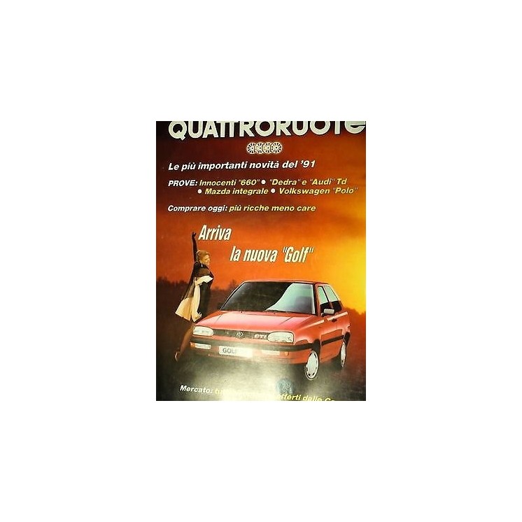Quattroruote n. 423 gen '91 Nuova Volkswagen Golf Porsche 911 Turbo ed. Domus