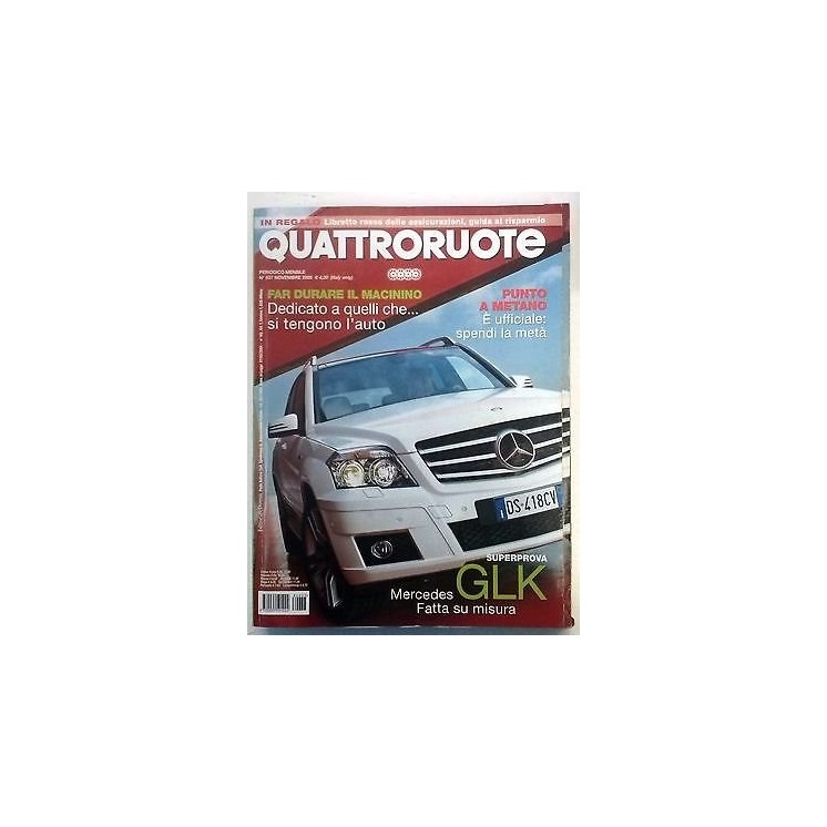 Quattroruote n. 637 Novembre 2008: Mercedes Glk Punto a metano ed. Domus