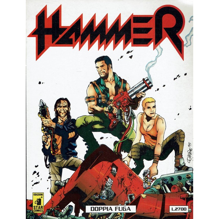 Hammer  1 doppia fuga di Olivares ed. Star Comics BO02