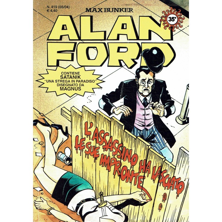 Alan Ford n. 419 l'assassino ha lasciato le sue imp di Max Bunker ed. Max Bunker