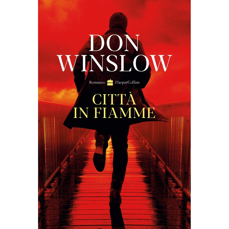 Don Winslow : città in fiamme ed. Harper Collins NUOVO B44