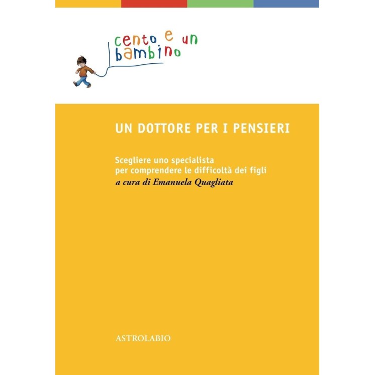 Emanuele Quagliata : un dottore per i pensieri ed. Astrolabio B40
