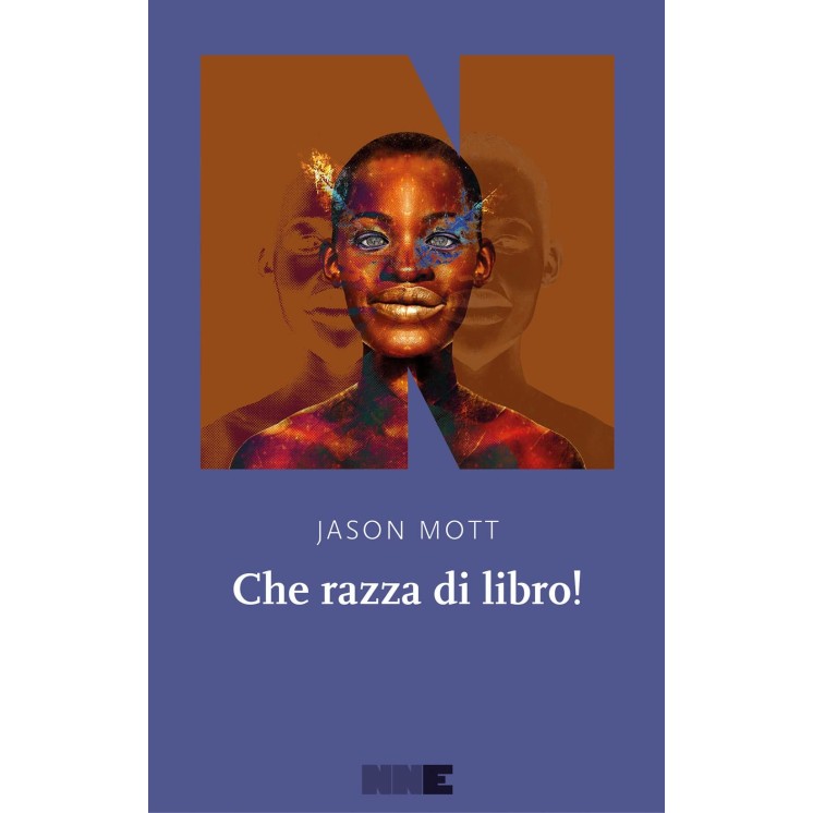 Jason Mott : che razza di libro! ed. NNE B37
