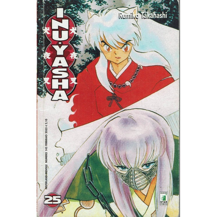 Inuyasha 25 di Rumiko Takahashi prima edizione ed. Star Comics