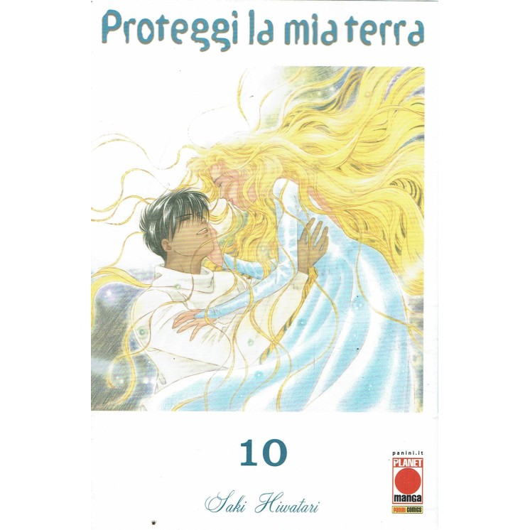 Proteggi La Mia Terra 10 NUOVA EDIZIONE di Hiwatari ed. Panini NUOVO