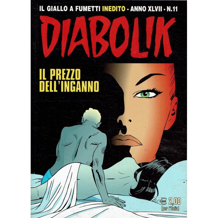 DIABOLIK Anno XLVII n.11 il prezzo dell'inganno ed. Astorina
